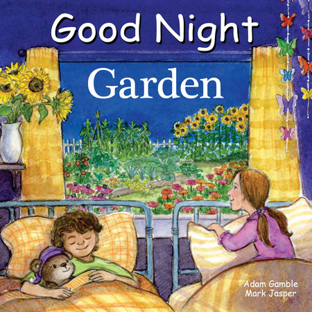 Good Night Garden by Adam Gamble and Mark Jasper
