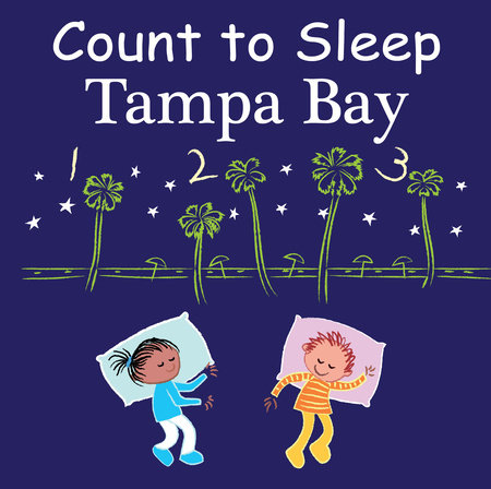 Count to Sleep Tampa Bay by Adam Gamble and Mark Jasper