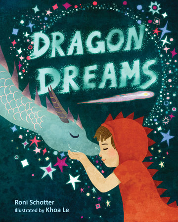 Dragon Dreams by Roni Schotter