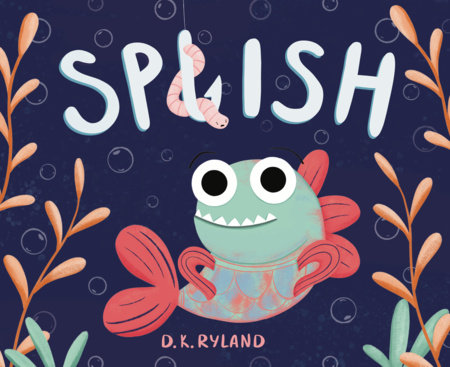 Splish by DK Ryland