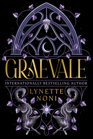 Graevale by Lynette Noni