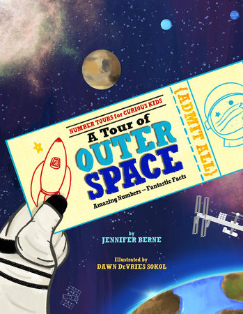 A Tour of Outer Space by Jennifer Berne