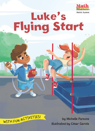 Luke's Flying Start by Michelle Parsons