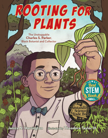 Rooting for Plants by Janice N. Harrington