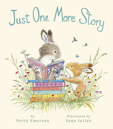 Just One More Story by Perry Emerson