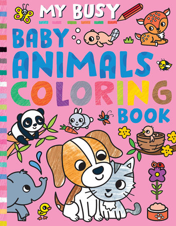 My Busy Baby Animals Coloring Book by Tiger Tales
