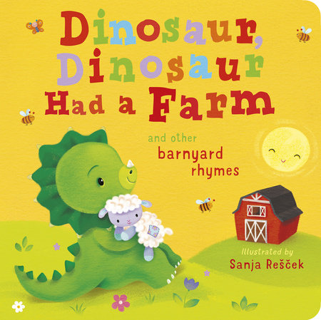 Dinosaur, Dinosaur Had a Farm by Danielle McLean