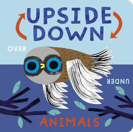 Upside Down Animals by Danielle McLean