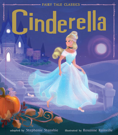 Cinderella by Tiger Tales
