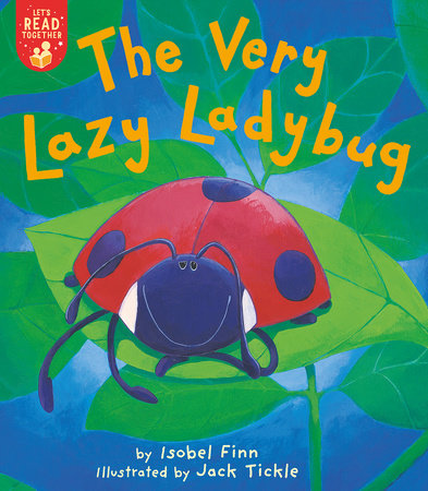 The Very Lazy Ladybug by Isobel Finn