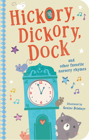 Hickory, Dickory, Dock by Tiger Tales