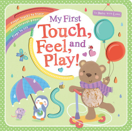 My First Touch, Feel, and Play! by Tiger Tales