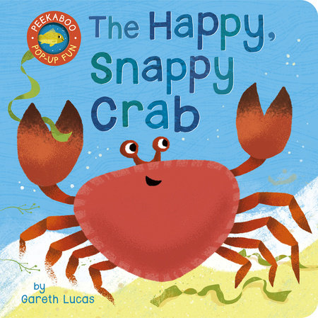 The Happy Snappy Crab by Tiger Tales