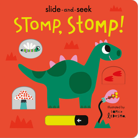Stomp, Stomp! by Isabel Otter