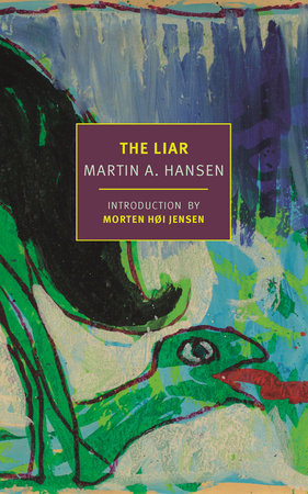 The Liar by Martin A. Hansen