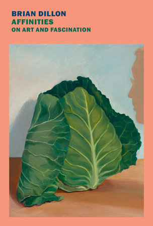 Affinities by Brian Dillon