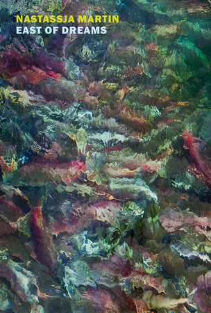 East of Dreams by Nastassja Martin