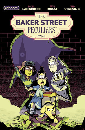 Baker Street Peculiars #1 by Roger Langridge