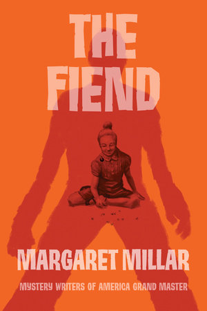 The Fiend by Margaret Millar