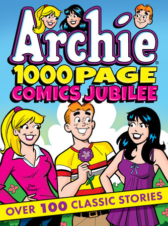 Archie 1000 Page Comics Jubilee