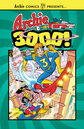 Archie 3000 by Archie Superstars