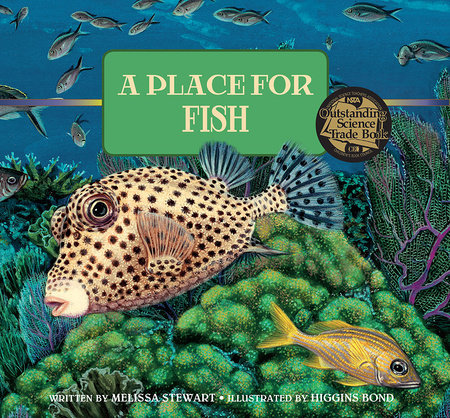 A Place for Fish by Melissa Stewart