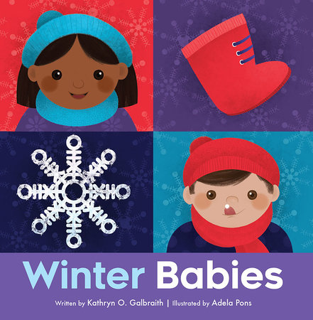 Winter Babies by Kathryn O. Galbraith