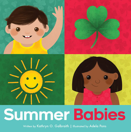 Summer Babies by Kathryn O. Galbraith