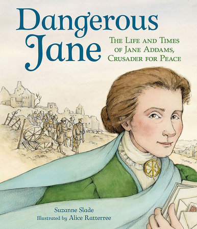 Dangerous Jane by Suzanne Slade