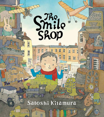The Smile Shop by Satoshi Kitamura