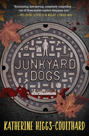Junkyard Dogs by Katherine Higgs-Coulthard