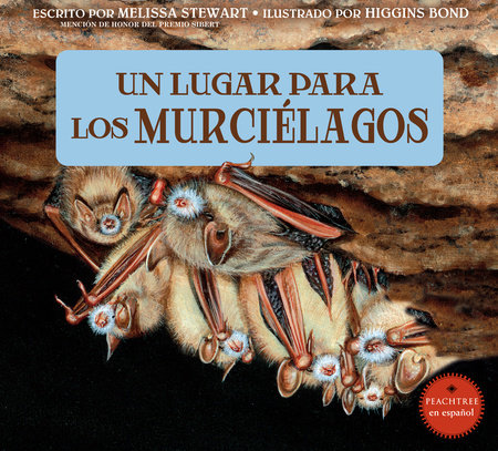 Un lugar para los murciélagos by Melissa Stewart