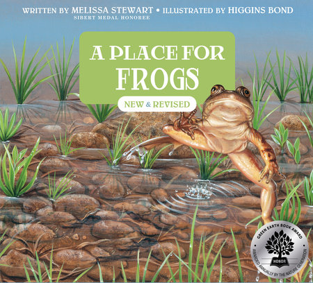 A Place for Frogs (Third Edition) by Melissa Stewart