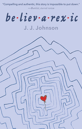 Believarexic by J.J. Johnson
