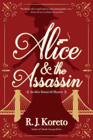 Alice and the Assassin by R. J. Koreto