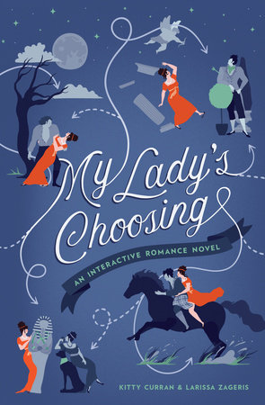 My Lady's Choosing by Kitty Curran and Larissa Zageris