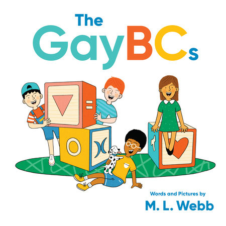 The GayBCs by M. L. Webb