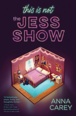 This Is Not the Jess Show by Anna Carey