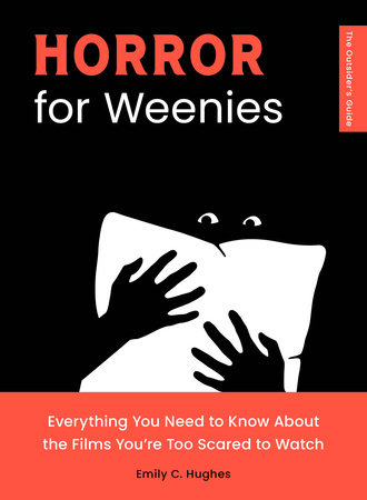 Horror for Weenies by Emily C. Hughes