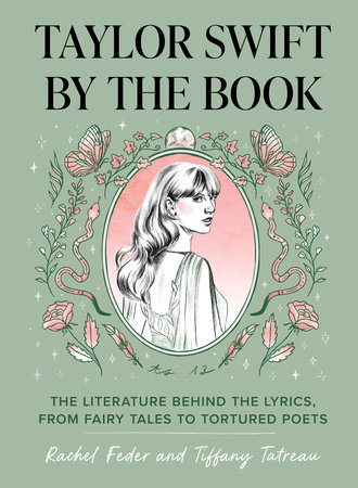 Taylor Swift by the Book by Rachel Feder and Tiffany  Tatreau