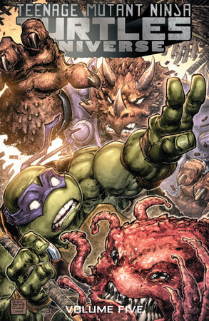 Teenage Mutant Ninja Turtles Universe, Vol. 5: The Coming Doom by Paul Allor; Mark Torres; Ian Flynn; Pablo Tunica; Rich Douek