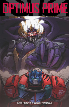 Transformers: Optimus Prime, Vol. 4 by John Barber