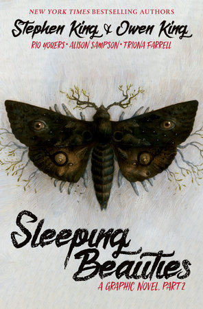 Sleeping Beauties, Vol. 2 (Graphic Novel) by Stephen King and Owen King