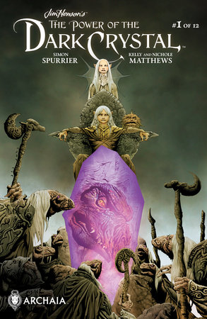 Jim Henson's The Power of the Dark Crystal #1 by Simon Spurrier and Phillip Kennedy Johnson