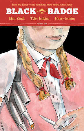 Black Badge Vol. 2 by Matt Kindt