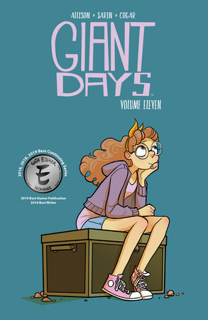 Giant Days Vol. 11 by John Allison