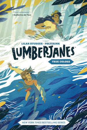Lumberjanes Original Graphic Novel: True Colors by 