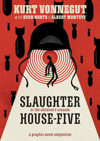 Slaughterhouse-Five: The Graphic Novel by Kurt Vonnegut