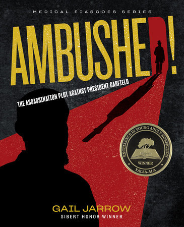 Ambushed! by Gail Jarrow