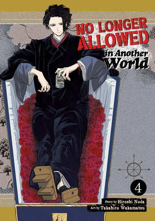 No Longer Allowed In Another World Vol. 4 by Hiroshi Noda